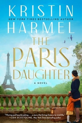 The Paris Daughter by Harmel, Kristin