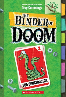 Boa Constructor: A Branches Book (the Binder of Doom #2): Volume 2 by Cummings, Troy