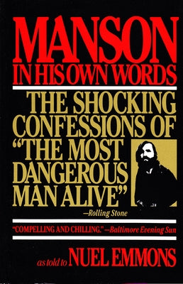 Manson in His Own Words by Emmons, Nuel
