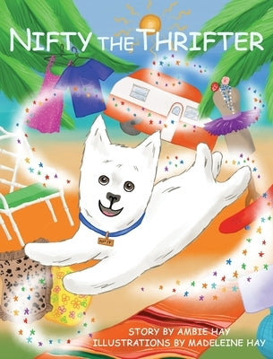 Nifty the Thrifter by Hay, Ambie