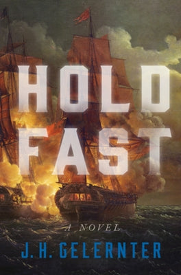 Hold Fast by Gelernter, J. H.