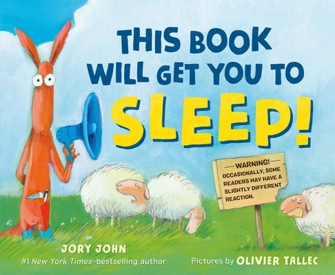 This Book Will Get You to Sleep! by John, Jory