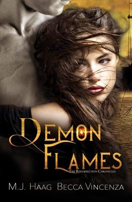 Demon Flames by Haag, M. J.