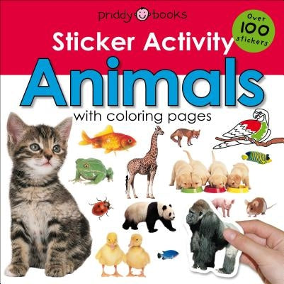 Sticker Activity Animals: Over 100 Stickers with Coloring Pages by Priddy, Roger
