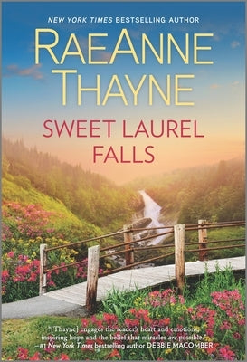 Sweet Laurel Falls by Thayne, Raeanne