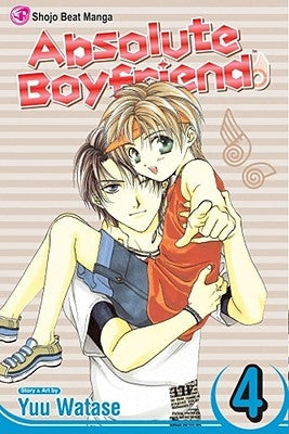 Absolute Boyfriend, Vol. 4, 4 by Watase, Yuu