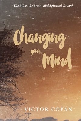 Changing your Mind by Copan, Victor