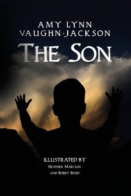 The Son by Vaughn-Jackson, Amy Lynn