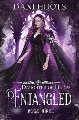 Entangled by Hoots, Dani