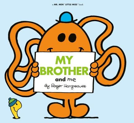 My Brother and Me by Hargreaves, Roger