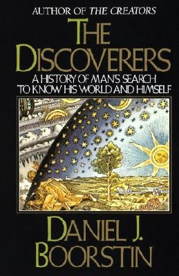 The Discoverers by Boorstin, Daniel J.