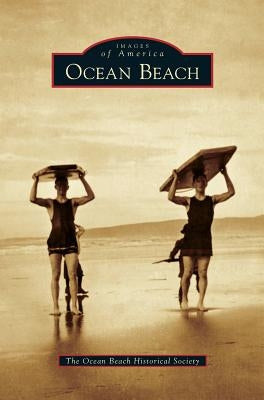 Ocean Beach by Ocean Beach Historical Society