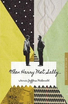 When Harry Met Sally ... by McDonald, Tamar Jeffers