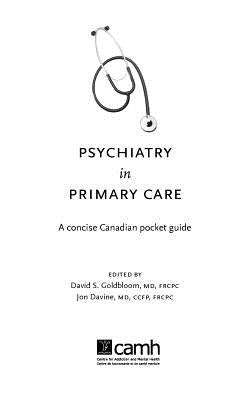 Psychiatry in Primary Care: A Concise Canadian Pocket Guide by Goldbloom, David
