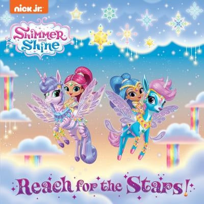 Reach for the Stars! (Shimmer and Shine) by Carbone, Courtney
