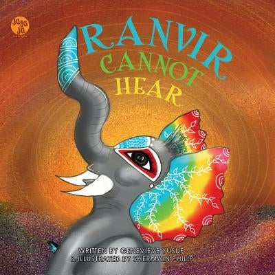 Ranvir Cannot Hear by Yusuf, Genevieve