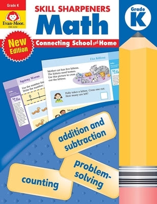 Skill Sharpeners: Math, Kindergarten Workbook by Evan-Moor Corporation