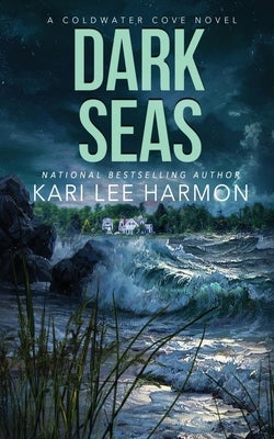 Dark Seas by Harmon, Kari Lee