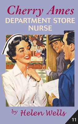 Cherry Ames, Department Store Nurse by Wells, Helen