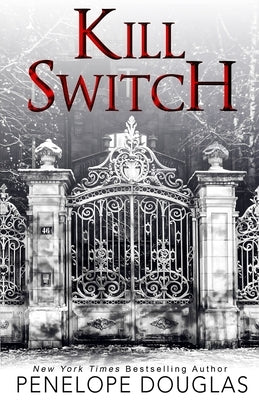 Kill Switch by Douglas, Penelope