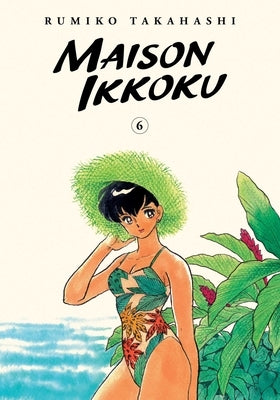 Maison Ikkoku Collector's Edition, Vol. 6: Volume 6 by Takahashi, Rumiko