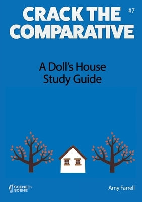 A Doll's House Study Guide by Farrell, Amy
