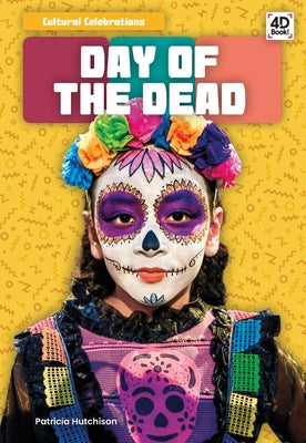 Day of the Dead by Hutchison, Patricia