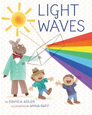 Light Waves by Adler, David A.