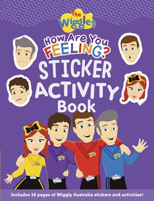The Wiggles: How Are You Feeling Sticker Book by The Wiggles