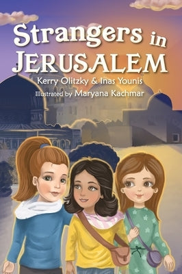 Strangers in Jerusalem by Olitzky, Kerry