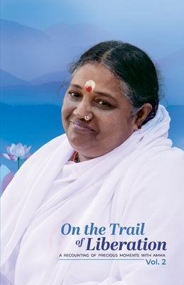 On the Trail of Liberation V2 by Br Madhavamrita Chaitanya