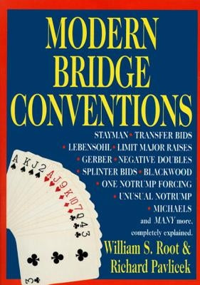 Modern Bridge Conventions by Root, William S.