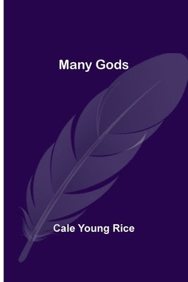 Many Gods by Young Rice, Cale
