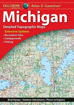 Delorme Atlas & Gazetteer: Michigan by Rand McNally