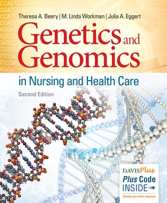 Genetics and Genomics in Nursing and Health Care by Beery, Theresa A.