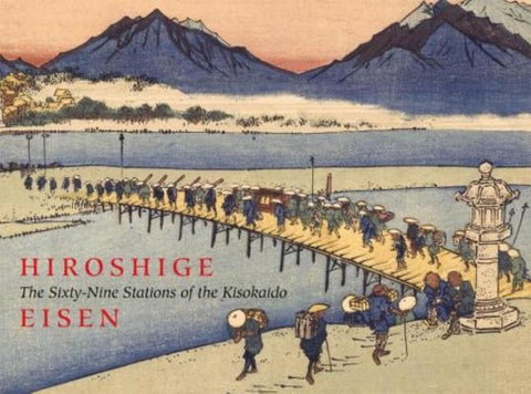 The Sixty-Nine Stations of the Kisokaido by Izzard, Sebastian