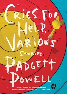 Cries for Help, Various: Stories by Powell, Padgett