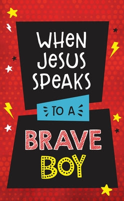 When Jesus Speaks to a Brave Boy by Koceich, Matt