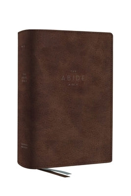 The Net, Abide Bible, Leathersoft, Brown, Comfort Print: Holy Bible by Taylor University Center for Scripture E