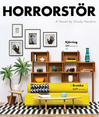 Horrorstor by Hendrix, Grady