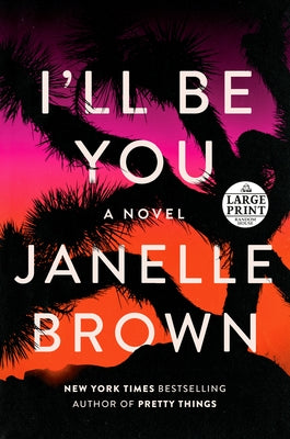 I'll Be You by Brown, Janelle