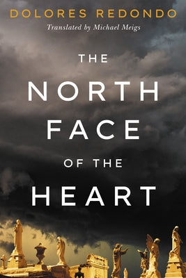 The North Face of the Heart by Redondo, Dolores