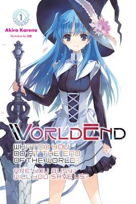 Worldend: What Do You Do at the End of the World? Are You Busy? Will You Save Us?, Vol. 1 by Kareno, Akira