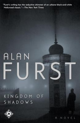 Kingdom of Shadows by Furst, Alan