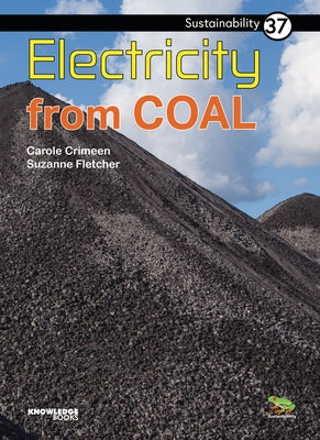 Electricity from Coal: Book 37 by Crimeen, Carole