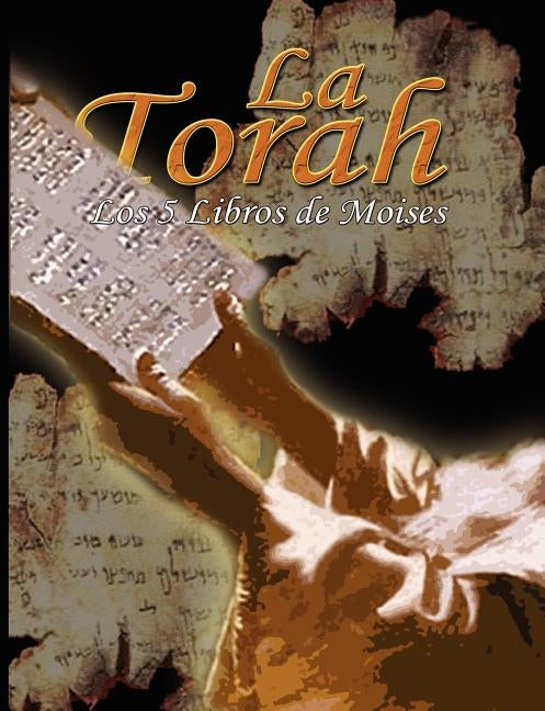 La Torah: Los 5 Libros de Moises by Trajtmann, Uri