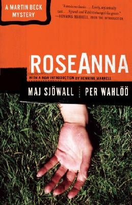 Roseanna: A Martin Beck Police Mystery (1) by Sjowall, Maj
