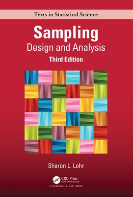 Sampling: Design and Analysis by Lohr, Sharon L.