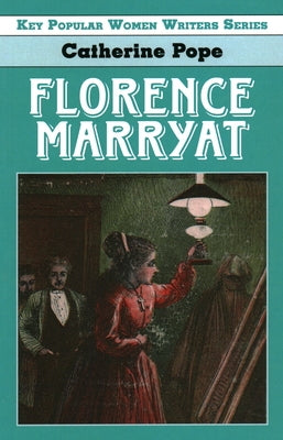 Florence Marryat by Pope Catherine