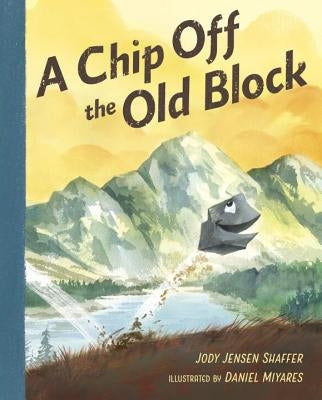 A Chip Off the Old Block by Jensen Shaffer, Jody